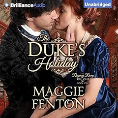 The Duke's Holiday Audiobook By Maggie Fenton cover art