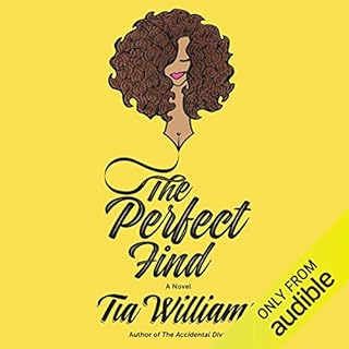 The Perfect Find Audiobook By Tia Williams cover art