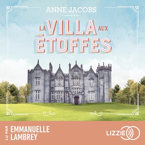 Couverture de La villa aux étoffes