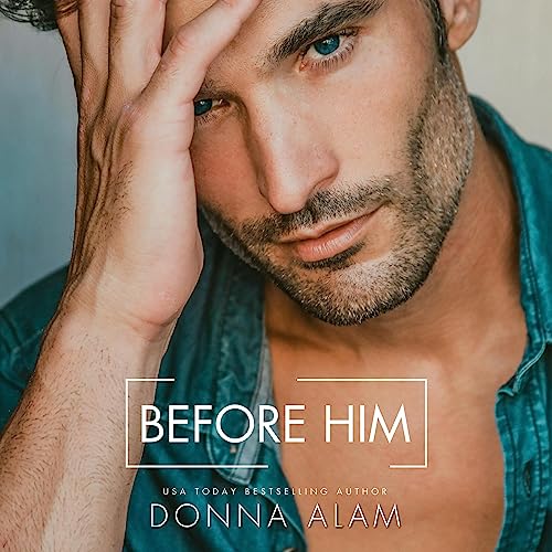 Before Him Audiobook By Donna Alam cover art