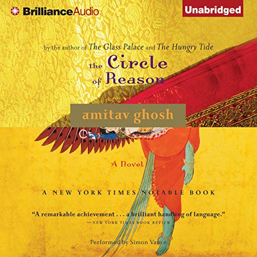 The Circle of Reason Audiolibro Por Amitav Ghosh arte de portada