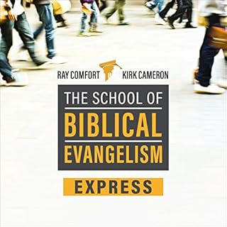 School of Biblical Evangelism Audiolibro Por Ray Comfort, Kirk Cameron arte de portada