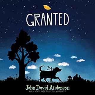 Granted Audiobook By John David Anderson cover art