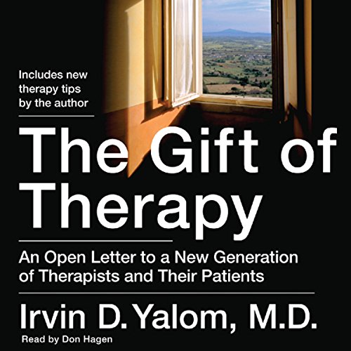 The Gift of Therapy Audiobook By Irvin D. Yalom cover art