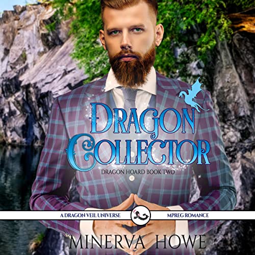 Dragon Collector Audiolibro Por Minerva Howe arte de portada