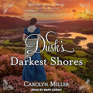 Dusk's Darkest Shores Audiobook By Carolyn Miller cover art