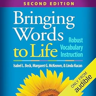 Bringing Words to Life Audiolibro Por Isabel L. Beck PhD, Margaret G. McKeown PhD, Linda Kucan PhD arte de portada