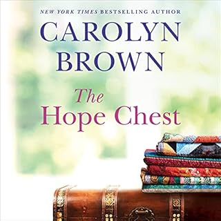 The Hope Chest Audiobook By Carolyn Brown cover art