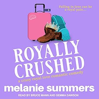 Royally Crushed Audiolibro Por Melanie Summers arte de portada