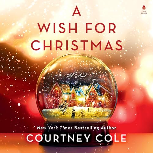 A Wish for Christmas Audiobook By Courtney Cole cover art