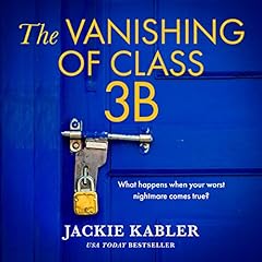 The Vanishing of Class 3B cover art