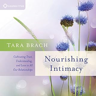 Nourishing Intimacy Audiolibro Por Tara Brach Ph.D. arte de portada