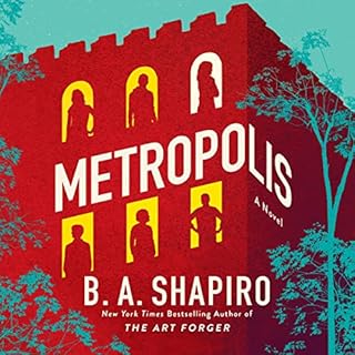 Metropolis Audiolibro Por B. A. Shapiro arte de portada