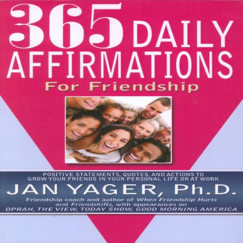 365 Daily Affirmations for Friendship Audiolibro Por Jan Yager Ph.D. arte de portada