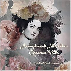 Assumptions & Absurdities Audiobook By Cinnamon Worth cover art