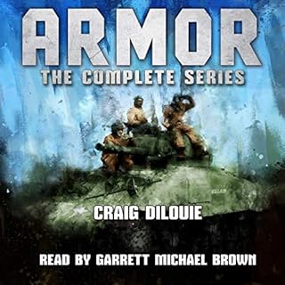 ARMOR, The Complete Series Audiobook By Craig DiLouie cover art