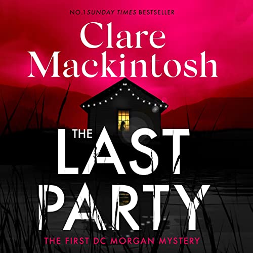 The Last Party Audiolibro Por Clare Mackintosh arte de portada