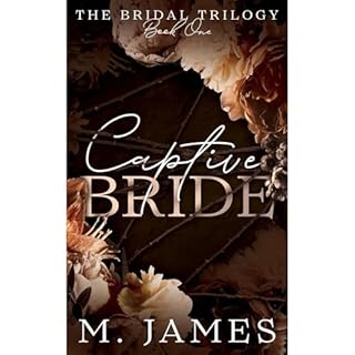 Captive Bride Audiobook By M. James cover art