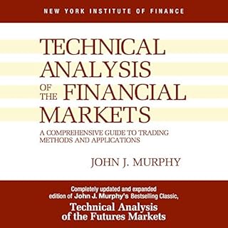 Page de couverture de Technical Analysis of the Financial Markets