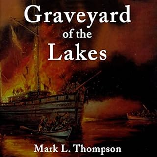 Graveyard of the Lakes Audiolibro Por Mark L. Thompson arte de portada