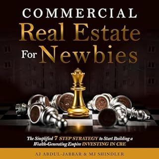 Commercial Real Estate for Newbies Audiobook By AJ Abdul-Jabbar, MJ Shindler cover art