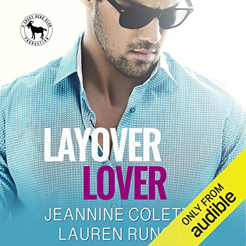 Layover Lover Audiolibro Por Jeannine Colette, Lauren Runow, Hero Club arte de portada