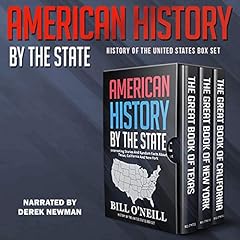 American History by the State: Interesting Stories and Random Facts About Texas, California, and New York cover art