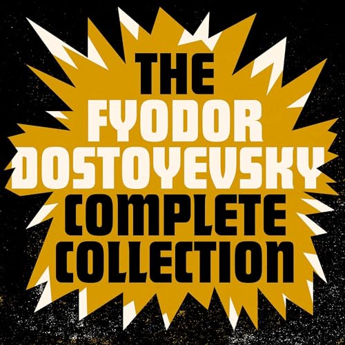 Couverture de The Fyodor Dostoyevsky Complete Collection