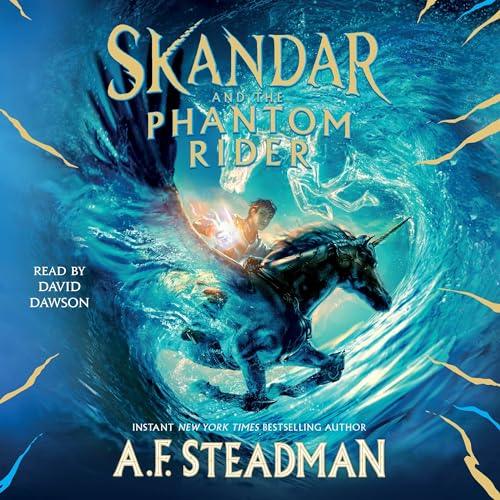 Skandar and the Phantom Rider Audiobook By A.F. Steadman cover art