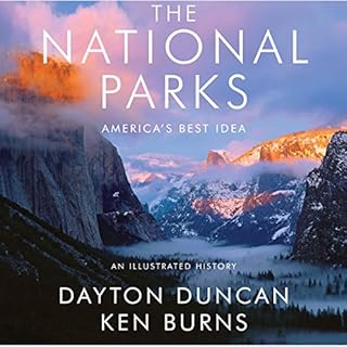 The National Parks Audiobook By Dayton Duncan, Ken Burns cover art