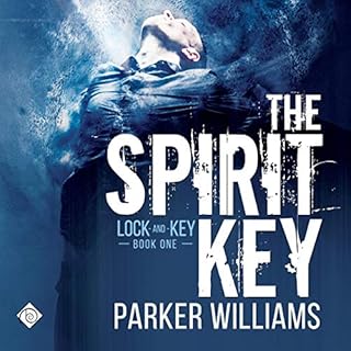 The Spirit Key Audiobook By Parker Williams cover art