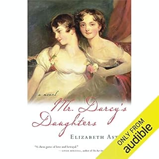 Mr. Darcy's Daughters Audiobook By Elizabeth Aston cover art