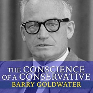 The Conscience of a Conservative Audiobook By Barry Goldwater cover art