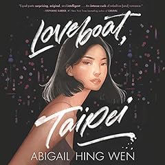 Loveboat, Taipei Audiolibro Por Abigail Hing Wen arte de portada