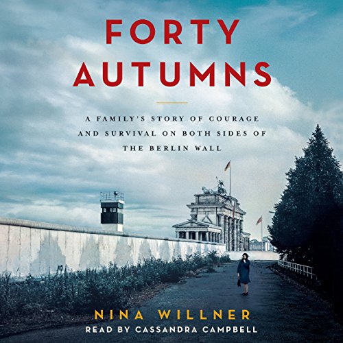 Forty Autumns Audiobook By Nina Willner cover art