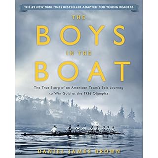 The Boys in the Boat (Young Readers Adaptation) Audiobook By Daniel James Brown cover art