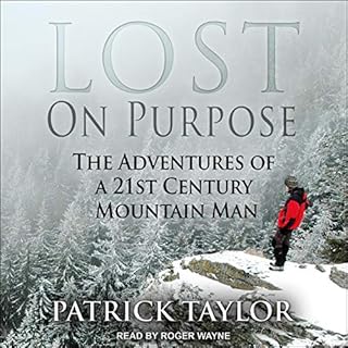 Lost on Purpose Audiobook By Patrick Taylor cover art