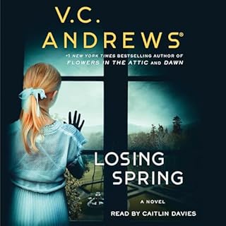 Losing Spring Audiolibro Por V.C. Andrews arte de portada