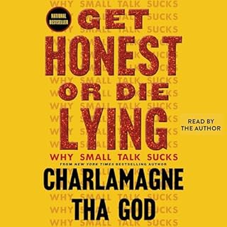 Get Honest or Die Lying Audiobook By Charlamagne Tha God cover art