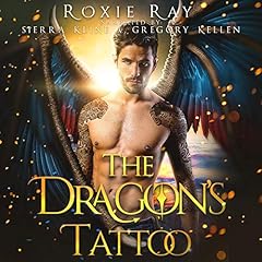 The Dragon's Tattoo: A Dragon Shifter Romance Audiolibro Por Roxie Ray arte de portada