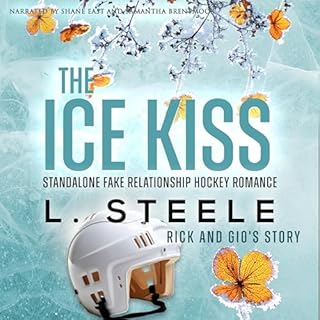 The Ice Kiss: Rick & Gio's Story Audiolibro Por L. Steele arte de portada