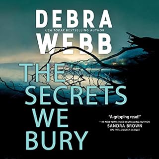 The Secrets We Bury Audiolibro Por Debra Webb arte de portada