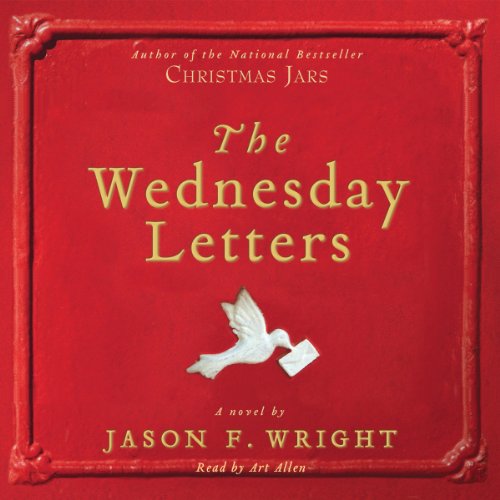 The Wednesday Letters Audiobook By Jason F. Wright cover art