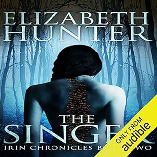 The Singer Audiobook By Elizabeth Hunter cover art