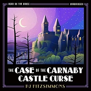 The Case of the Carnaby Castle Curse Audiobook By PJ Fitzsimmons cover art