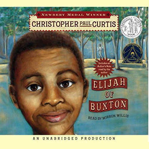 Elijah of Buxton Audiobook By Christopher Paul Curtis cover art