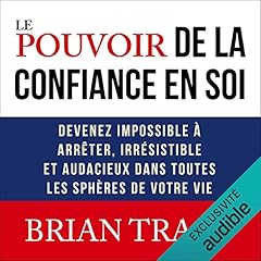 Couverture de Le pouvoir de la confiance en soi