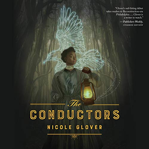 The Conductors Audiobook By Nicole Glover cover art