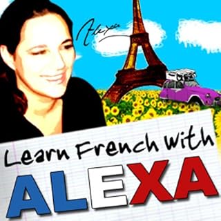 French for Beginners: Part 1: Lessons 1 to 13 Audiobook By Alexa Polidoro cover art