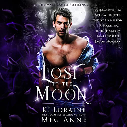 Lost to the Moon Audiobook By Meg Anne, K. Loraine cover art